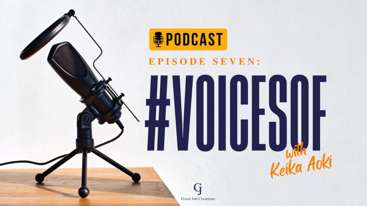 Voicesof - Keika's Podcast EP